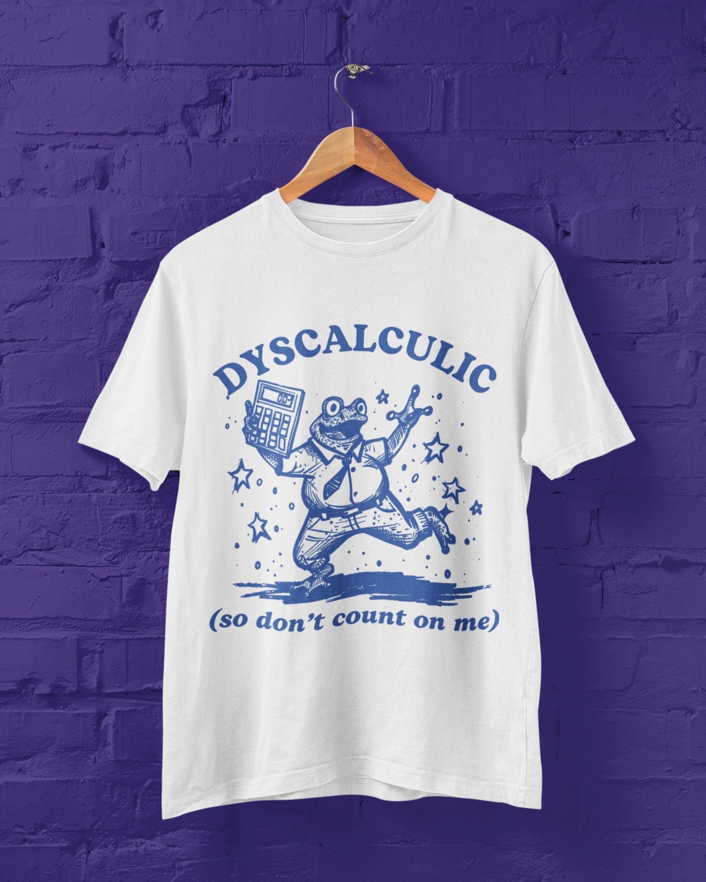 Dyscalculia Meme Shirt - Funny Dyscalculic T-Shirt - Viral Gift for Math Humor Fans image 1