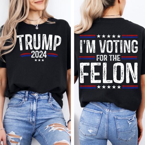 I'm Voting Felon in 2024 Shirt Trump 2024 Flag and Face Tee Election Graphics image 0